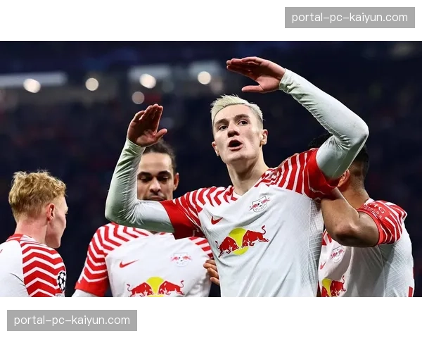 战报回顾:RB莱比锡客场大胜,纳格尔斯曼的纵深穿插体系成效显著 战报回顾:RB莱比锡客场大胜,纳格尔斯曼的纵深穿插体系成效显著